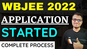 WBJEE 2022 Application Form Fill Up | WBJEE 2022 Registration Form | WBJEE 2022