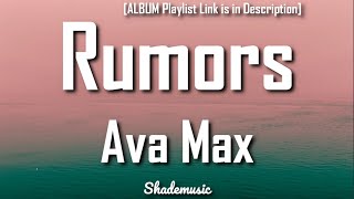 Ava Max - Rumors (Lyrics)