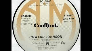 Howard Johnson - So Fine (12" Boogie-Funk 1982)