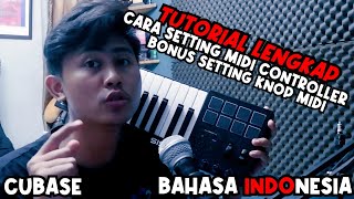 TUTORIAL LENGKAP | CARA SETTING MIDI CONTROLLER | CUBASE | ALESIS V25