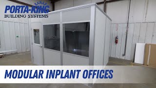 Modular Inplant Office Installation Porta-King Building Systems