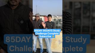 85Day 90DAYS Study Challenge Complete #ics #90dayschallenge #vlog #studyvlog #cet #trending #viral