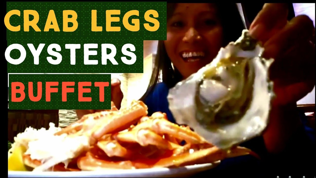 CRAB LEGS OYSTERS BUFFET ! YouTube