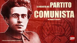 La nascita del Partito Comunista Italiano: da Gramsci a Togliatti [EP.1]