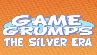 Best of Game Grumps: The Silver Era (Danny and Arin)