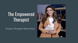 Trauma Therapist Masterclass | Sept 23
