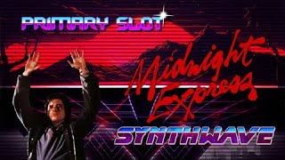 Giorgio Moroder - Chase Synthwave [Primary Slot Remix]