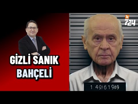 ‘Gizli sanık’ Bahçeli! | Adem Yavuz Arslan