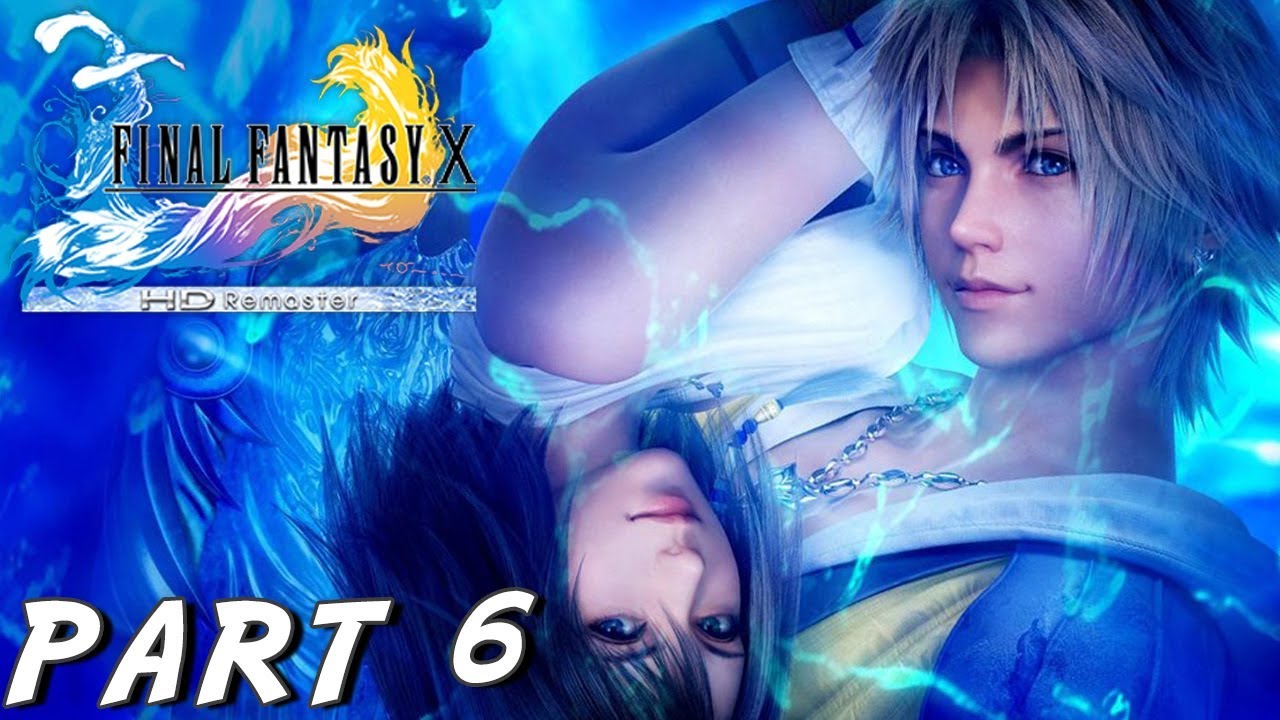 Final Fantasy X Hd Remaster Nintendo Switch Walkthrough Part 6 Youtube