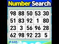 Number Search #445 Think this one looks easy?【Match | brain game  |  puzzle 】