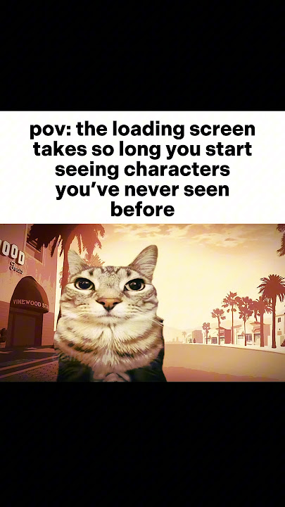 GTA Loading Screen meme