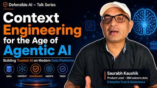 Defensible AI: Context Engineering for the Age of Agentic AI