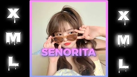 Khasi song - Senorita 