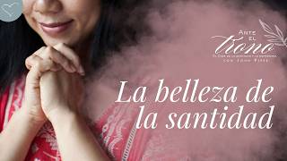 La belleza de la santidad | ANC Podcast