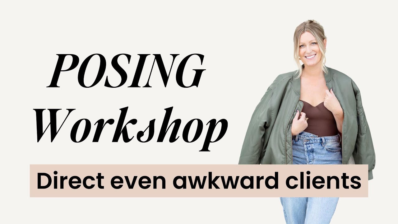 Personal Branding Photography Tips - Posing Your Clients Workshop