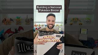 Build a National Pokedex Binder (+ extras) = 74/1088 | Akira Komayama cards!#pokemontcg