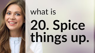 Spicing Things Up: A Dash of Excitement in Language