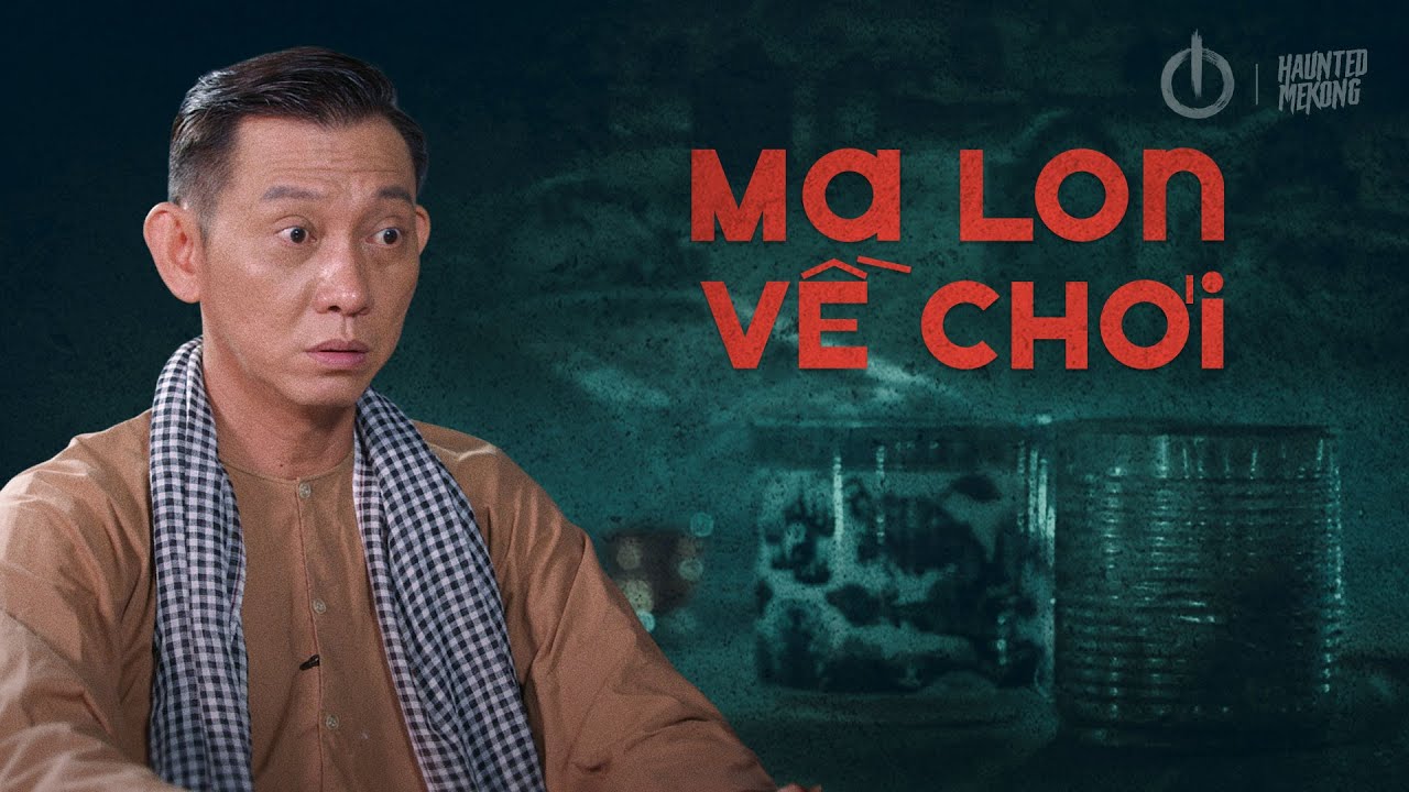 NGỌN ĐÈN DẦU #128 | CHƠI VỚI LINH HỒN, CÓ KHI KHÔNG CÒN ĐƯỜNG QUAY VỀ | MA LON VỀ CHƠI