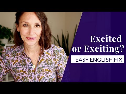 Easy English Fix | Confusing Adjectives Like Exciting or Excited