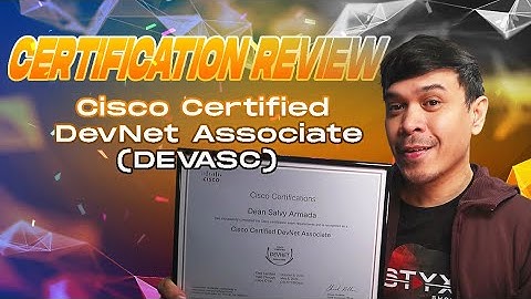 Cisco Certified DevNet Associate - Certification Review