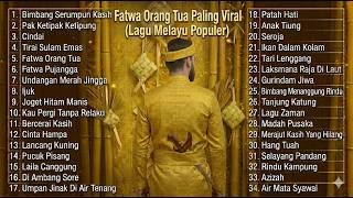34 Lagu Melayu Populer 2026  Fatwa Orang Tua U0026 Hits Klasik Paling Syahdu  Album