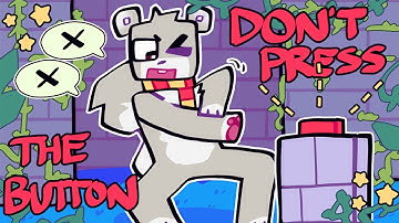 Finally NOT Pressing the Button