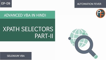 XPath Selectors Part-II | VBA Selenium | Advanced VBA in Hindi