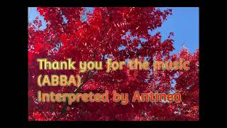 Thank You For The Music - Cover By Antinea