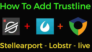 How to add trustline in stellearport | How to add trustline in lobstr | how to buy xlm | xlm deposit