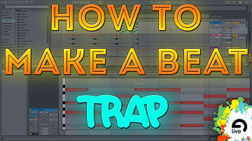 How to Make a Trap/Hip Hop Beat in Ableton live 9 [2017]