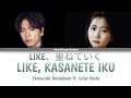 Yamazaki Ikusaburo ft. Lilas Ikuta - LIKE, Kasanete Iku「LIKE、重ねていく」Lyrics Video [Kan/Rom/Eng]