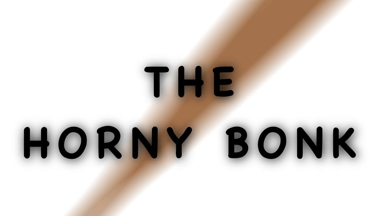 Duzzled - The Horny Bonk [Melodic Riddim]