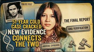 New DNA Evidence Just Linked Ted Bundy to a 51 Year Old Cold Case