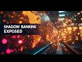 The Capital Audit: Shadow Banking Forensics | Audit 001