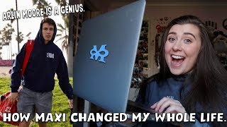 HOW MAXI CHANGED MY WHOLE LIFE *THANK YOU ARLIN MOORE*