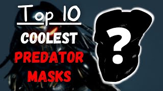 TOP 10 COOLEST PREDATOR MASKS - Yautja Bio mask Ranked Top 5 Bio Masks