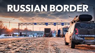CROSSING THE RUSSIAN BORDER INTO EUROPE | EP13