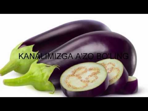 Video: Baqlajonning Foydasi Va Zarari