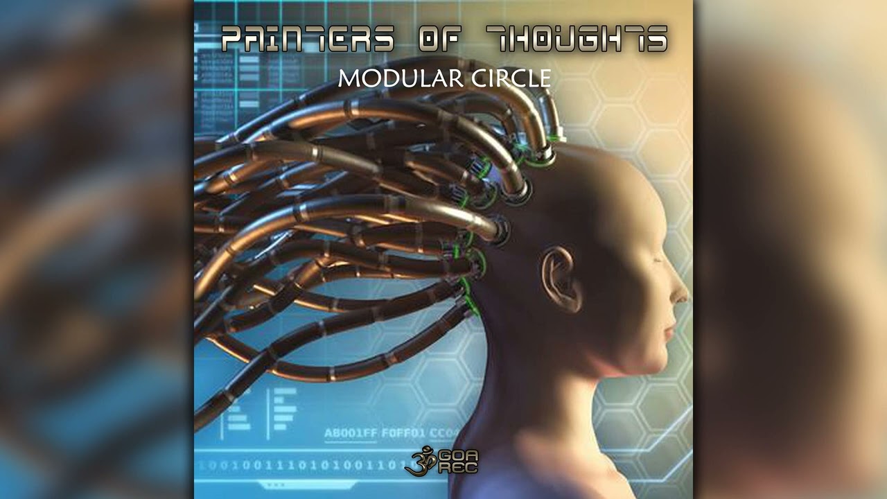 Painters of Thoughts - Modular Circle (goaLP070/Geomagnetic Records/Psytrance)::Full Album