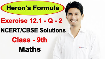 Chapter 12 Exercise 12.1 - Question 2 - Heron