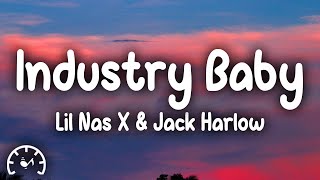 Lil Nas X - Industry Baby (Lyrics) ft. Jack Harlow