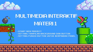 Membuat Multimedia Interaktif menggunakan Unity | Materi 1