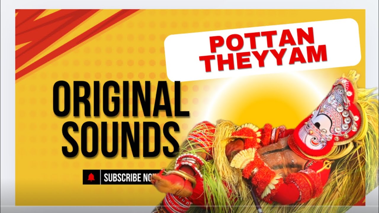 Pottan Theyyam ( പൊട്ടൻ തെയ്യം)