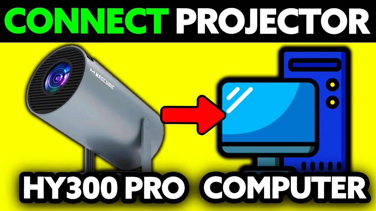 How To Connect HY300 Projector to Computer (2025) - Step by Step - YouTube