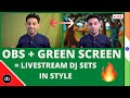 HOW TO ADD A BACKGROUND VIDEO FOR LIVE STREAMING DJ SETS | GREEN SCREEN + OBS TUTORIAL FT.DJ JASMEET