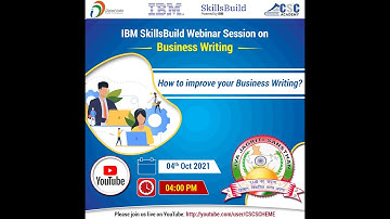 IBM SkillBuild Webinar Session on Business Writing