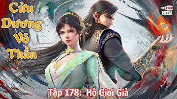 Cửu Dương Võ Thần Tập 178 | Hộ Giới Giả