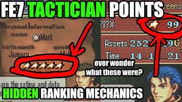 FE7 Minimum Ranks: Tactician Points/Tactician Stars, a Hidden Ranking Mechanic