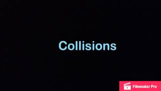 Collisions Project