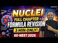 RE-NEET 2026 | NUCLEI CLASS 12 PHYSICS FULL CHAPTER REVISION IN 3 MIN | ALL FORMULA FOR NEET